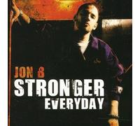 B Jon - Stronger Everyday