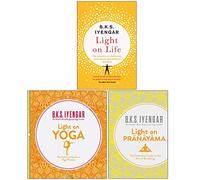 B.K.S. Iyengar Collection 3 Books Set (Light on Life, Light on Yoga, Light on Pranayama)