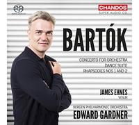 B?la Bart?k: Concerto for Orchestra, Dance Suite, Rhapsodies Nos 1 & 2