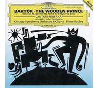 B¨¦la Bart¨®k: The Wooden Prince / Cantata Profana - John Aler / John Tomlinson / Chicago Symphony Orchestra & Chorus / Pierre Boulez (1992) Audio CD