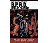 B.P.R.D. Hell on Earth – Volumen 4