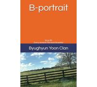 B-portrait: 16 to 20 Every moment was The most beautiful & The happiest days (YOON CLAN)