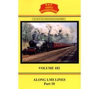 B&R 182: Along LMS Lines Dvd, Part 10 - London, Midland & Scottish Railway
