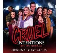 B.S.O. – Cruel Intentions: The ’90s Musical