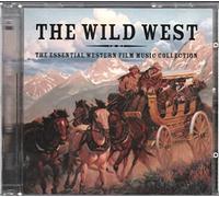B.S.O. - The Wild West (The essential film music collection)