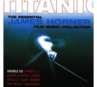 B.S.O. - Titanic - The essential James Horner film music collection