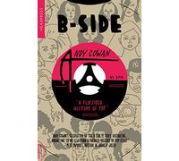 B-Side: A Flipsided History of Pop