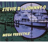 B.,Stevie Vs.O.,John - Mega Freestyle [Import]