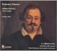 B. Strozzi - Opera Ottave: Arias & Cantatas