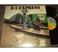 B.T. EXPRESS - B.T. EXPRESS LP, NON STOP, US ISSUE PRE-OWNED EX/VG CONDITION LP