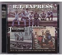 B.T.Express - Do It Til You Satisfied [2on1]