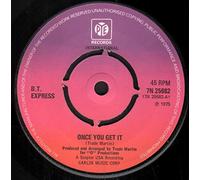 B.T. Express - Once You Get It - Pye International