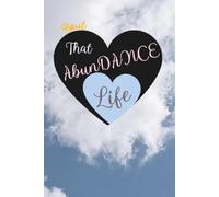 B TALLL™ AbunDANCE Classic Lined Journal - Life Edition (Black Heart Cover)