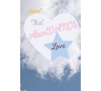 B TALLL™ Signature Full Color Abundance Lined Journal - Love Edition (White Heart Cover)