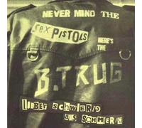 B.Trug - Lieber Schwierig Als Schmierig [Vinilo]