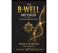 B-WELL: Your Second Life Starts Here