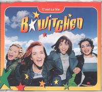 B*Witched - Cest La Vie