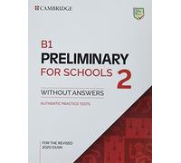 B1 Preliminary for Schools 2 Student`s Book without Answers: Vol. 2 (2022)