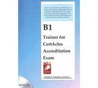 B1 Trainer For Certacles Accreditation Exam