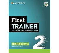 B2 First trainer level. Student's book without answers. Per le Scuole superiori. Con e-book. Con espansione online