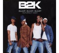 B2k - Bump Bump Bump