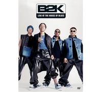 B2k - Live at the House of Blues [USA] [DVD]