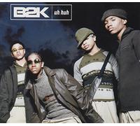 B2k - Uh Huh