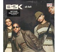 B2k - Uh Huh [Vinilo]