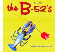 B52's - Dance This Mess Around (best of) [180 gm black vinyl] [Vinilo]