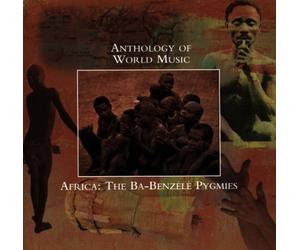 Ba-Benzele Pygmies - Anthology of World Music: Africa - The Ba-Benzele Pygmies