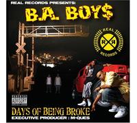 Ba Boys - Days of Being Broke