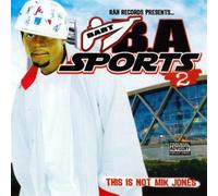 Ba - Sports 2: This Is Not Mik Jone