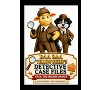 Baa Baa Yellow Sheep And The Missing Banner (Baa Baa Sheep Town Stories)