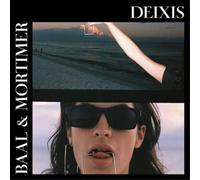 Baal & Mortimer Deixis (Vinyl) 12" Album