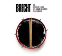 Baal. Tambores En La Noche. En La Jungla De Las Ciudades