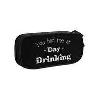 BAAROO Estuche grande para lápices con texto en inglés "You Had Me at Day Drinking", bolsa de maquillaje duradera, estuche personalizado para bolígrafos, para la universidad, adolescente, B, color,