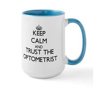 BAAROO Taza de café de cerámica con texto en inglés "Keep Calm and Trust The Optometrist", taza de té de 15 onzas