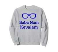 Baba Nam Kevalam Mantra - Gafas Baba - Kirtan Sudadera
