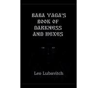 Baba Yaga's Book of Darkness and Hexes