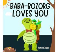 Bababozorg Loves You: The Bond and Love Between a Grandfather and His Grandkid (Love You Series)