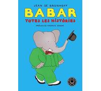 Babar. Totes les històries (SIN COLECCION)