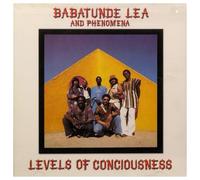 Babatunde Lea & Phenomena - Levels Of Consciousness