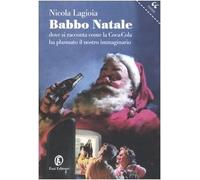 Babbo Natale. Dove Si Racconta Come [Italia] [DVD]