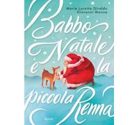 Babbo Natale e la piccola renna. Ediz. a colori (Albi illustrati)