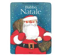 Babbo Natale. Ediz. illustrata (Album)