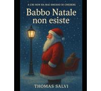 Babbo Natale Non Esiste