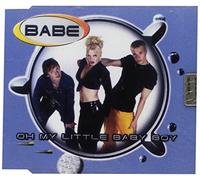 Babe - oh my little b