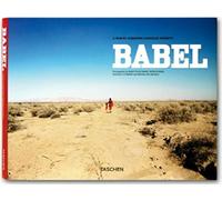 Babel. Ediz. illustrata: A film by Alejandro Gonzalez Inarritu Edition espagnole-anglaise-allemande-française (Fotografia)