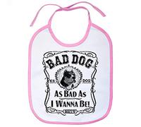 Babero frase perro raza American Bully Bad dog as bad as I wanna be - Rosa