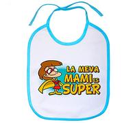 Babero La meva mami és super - Celeste